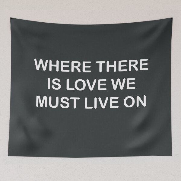 Item preview, Where there is love quote kiszka brothers GVF designed and sold by Dope-designs-18.