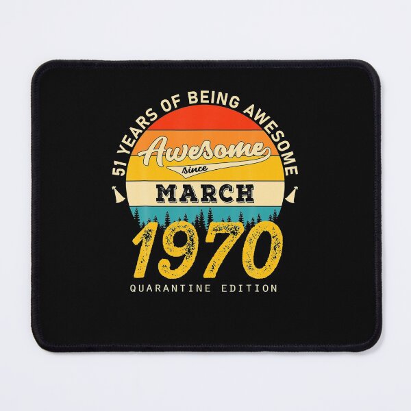 Item preview,  51st Birthday Awesome Since March 1970  designed and sold by VioletPinon.