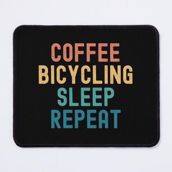 Item preview, Coffee Bicycling Sleep Repeat - Funny Bicycling & Coffee Gift designed and sold by kindxinn.
