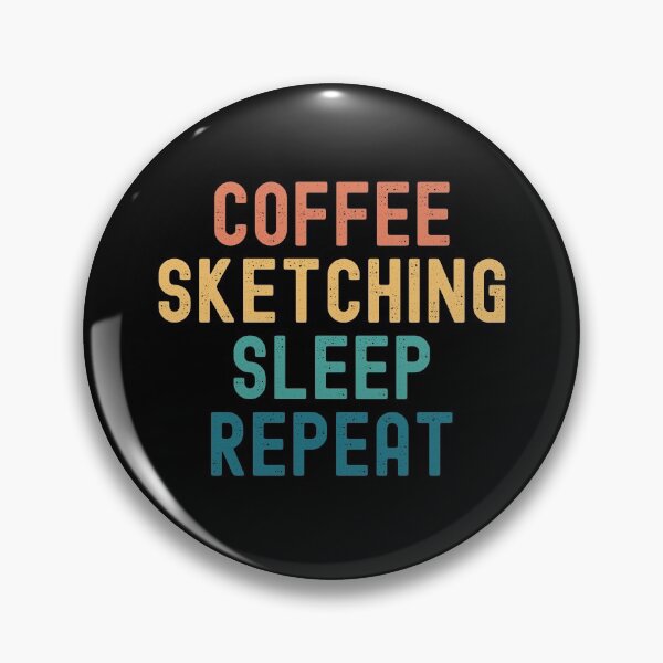 Item preview, Coffee Sketching Sleep Repeat - Funny Sketching & Coffee Gift designed and sold by kindxinn.