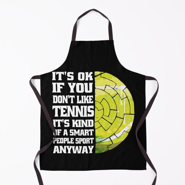 Item preview, It's Ok If You Don't Like Tennis designed and sold by Eddie SH.