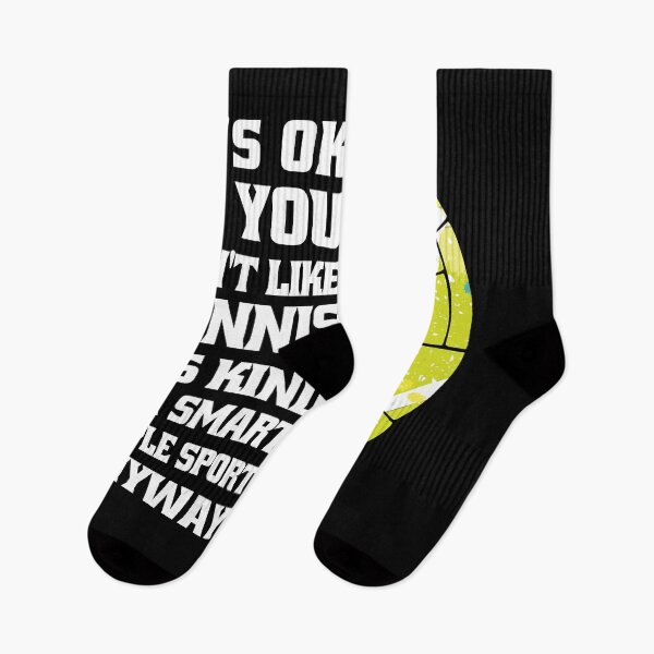 Item preview, It's Ok If You Don't Like Tennis designed and sold by Eddie SH.