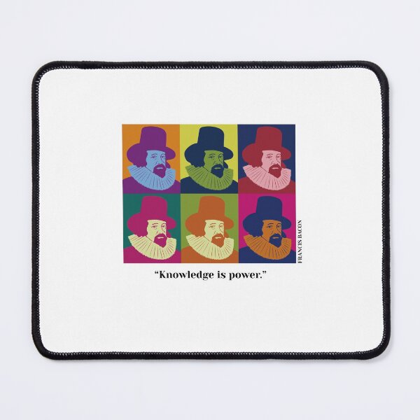 Item preview, pop art Francis Bacon, Bacon, philosopher, quotes, knowledge is power. designed and sold by challengecafe.