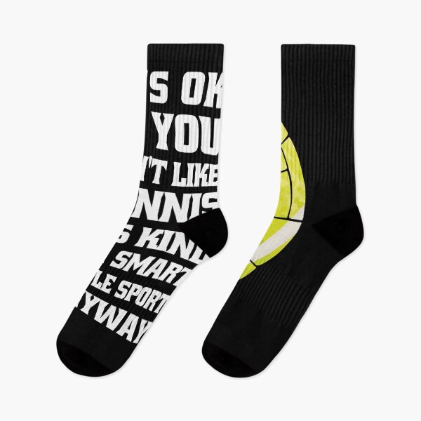 Item preview, It's Ok If You Don't Like Tennis designed and sold by Eddie SH.