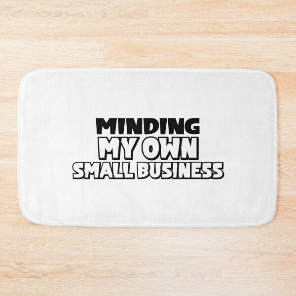 Item preview, Minding My Own Small Business designed and sold by miraipa.