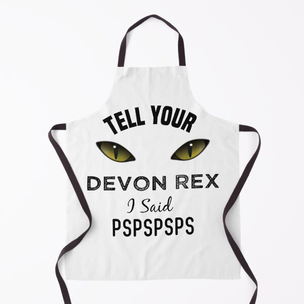 Item preview, Tell Your Devon Rex cat I Said Pspspsps Funny Cat's Eye designed and sold by medbdj.