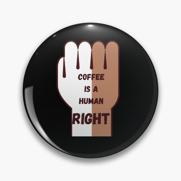 Item preview, Coffee Is A Human Right designed and sold by laamriya974.