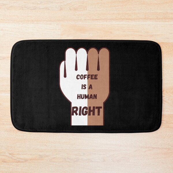 Item preview, Coffee Is A Human Right designed and sold by laamriya974.