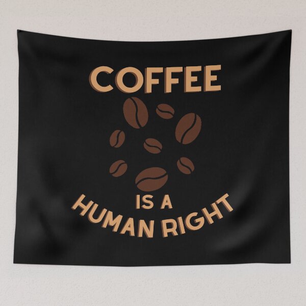 Item preview, Coffee is a human right, coffee lover designed and sold by Lekrock.
