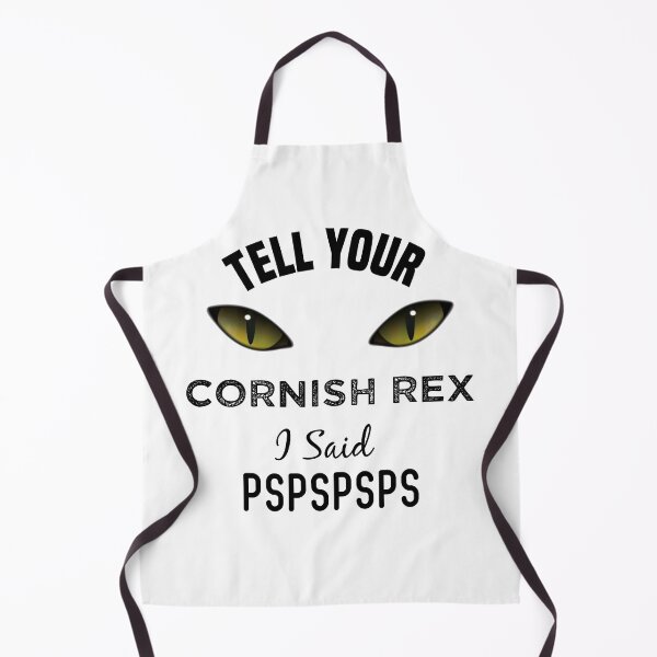 Item preview, Tell Your Cornish Rex cat I Said Pspspsps Funny Cat's Eye designed and sold by medbdj.