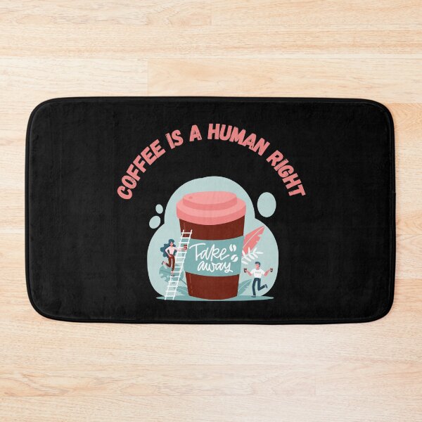 Item preview, Coffee Is A Human Right designed and sold by laamriya974.