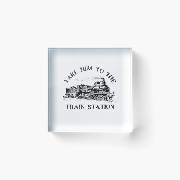 Item preview, Take Him To The Train Station (Yellowstone Gift) designed and sold by i-longmanshop.