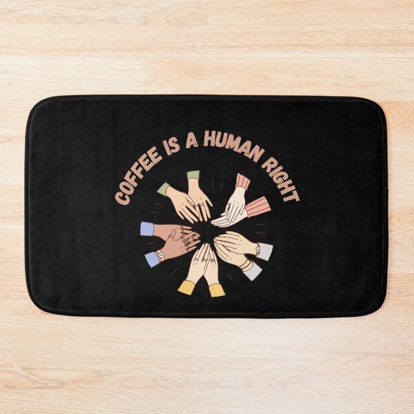Item preview, Coffee Is A Human Right designed and sold by laamriya974.