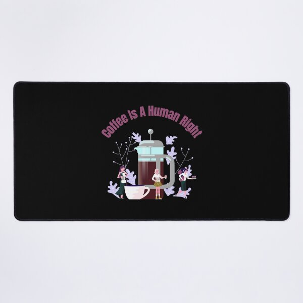 Item preview, Coffee Is A Human Right designed and sold by laamriya974.