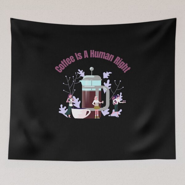 Item preview, Coffee Is A Human Right designed and sold by laamriya974.