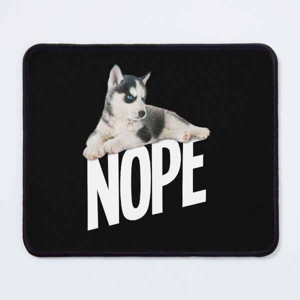 Item preview, Siberian Husky Dog Nope designed and sold by kudostees.
