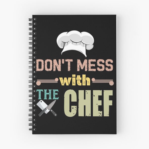 Item preview, Don't mess with the chef designed and sold by SidTastic .