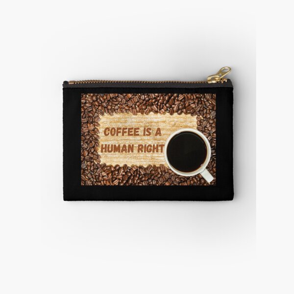 Item preview, Coffee Is A Human Right designed and sold by laamriya974.