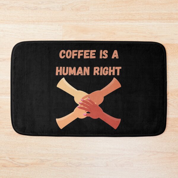Item preview, Coffee Is A Human Right designed and sold by laamriya974.