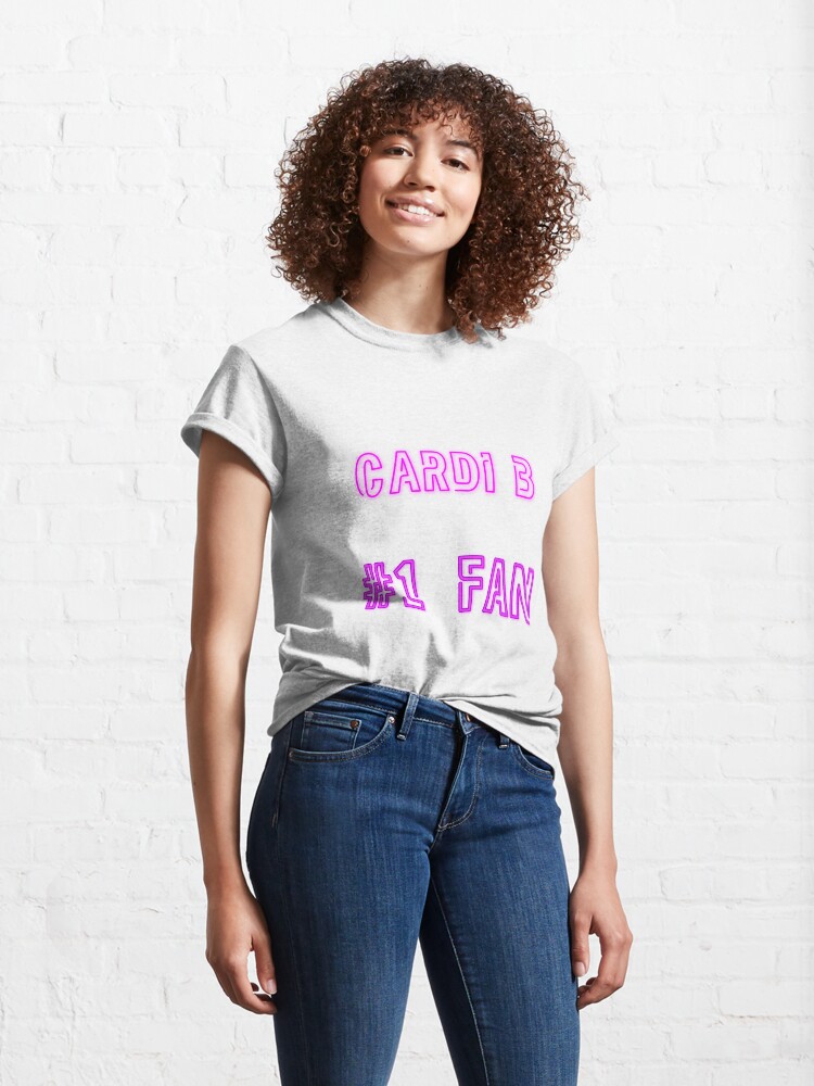 Cardi B # 1 Fan Classic T-Shirt