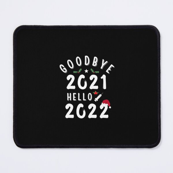 Item preview, Goodbye 2021 Hello 2022 funny Christmas Happy New Year gift for Nurse designed and sold by RmeenaArt.