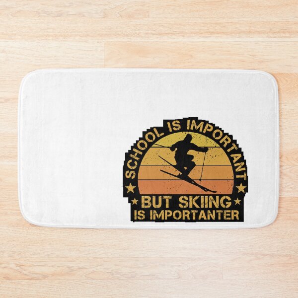 Item preview, School Is Important But Skiing Is Importanter designed and sold by eternalpeacee.