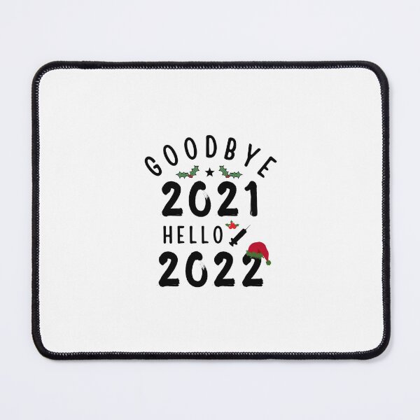 Item preview, Goodbye 2021 Hello 2022 funny Christmas Happy New Year gift for Nurse designed and sold by RmeenaArt.