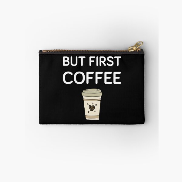 Item preview, But First Coffee Funny Coffee Birthday Gifts Ideas For Coffeine Lovers designed and sold by Aleekr1.
