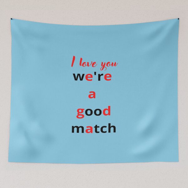 Item preview, We're a good match, graphics color art love designed and sold by artdragongift 15.