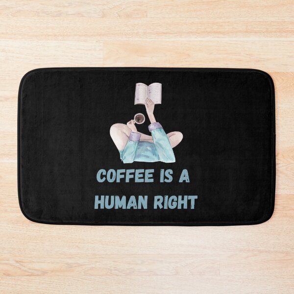 Item preview, Coffee Is A Human Right designed and sold by laamriya974.