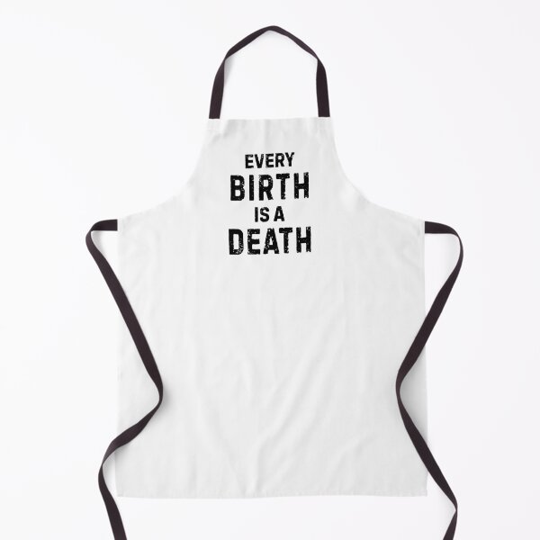 Item preview, Every Birth Is A Death Antinatalist Quote designed and sold by allysmar.