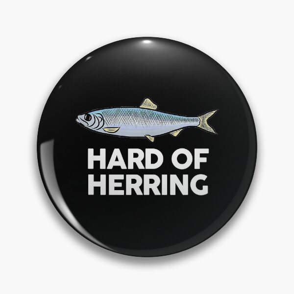 Item preview, Hard of Herring I Love Fishing designed and sold by abbottdominic.