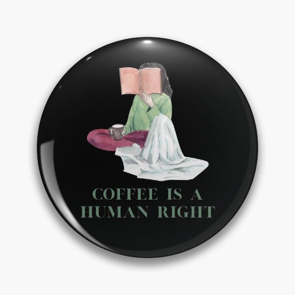 Item preview, Coffee Is A Human Right designed and sold by laamriya974.