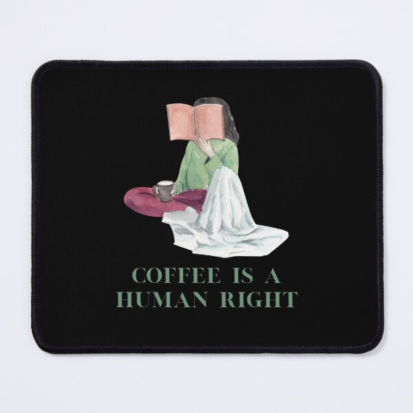 Item preview, Coffee Is A Human Right designed and sold by laamriya974.