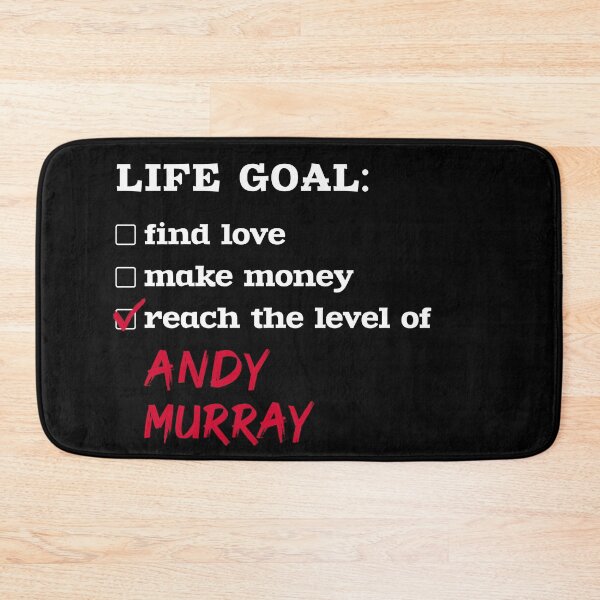 Item preview, Life goal - Andy Murray designed and sold by 2Girls1Shirt.