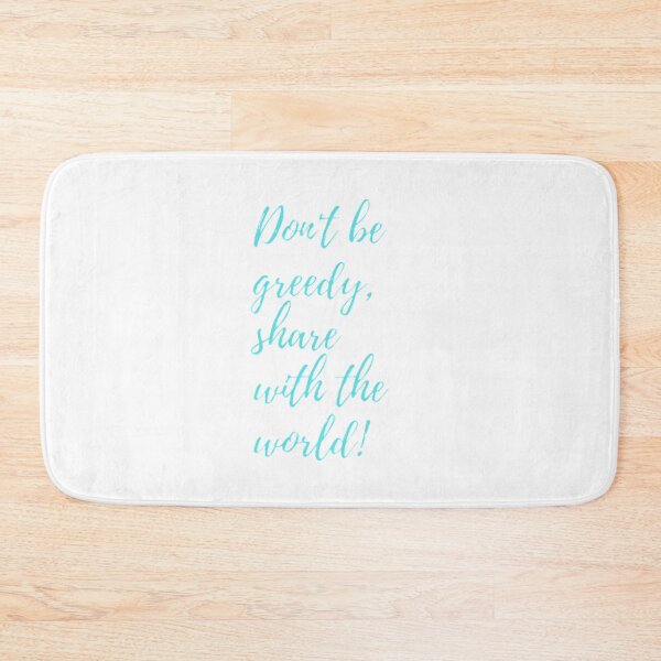 Item preview, ¡No seas codicioso, comparte con el mundo! designed and sold by storeAN.