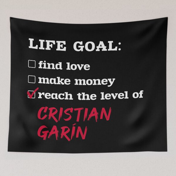 Item preview, Life goal - Cristian Garin designed and sold by 2Girls1Shirt.