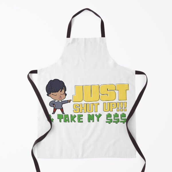 Item preview, shut up and take my money designed and sold by mksjr.