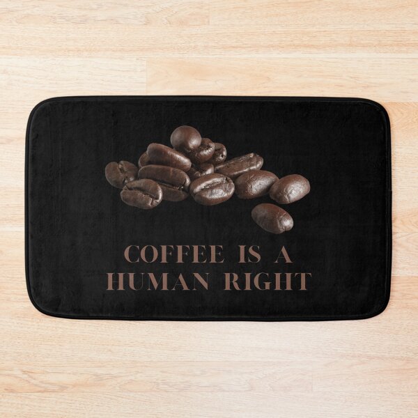 Item preview, Coffee Is A Human Right designed and sold by laamriya974.