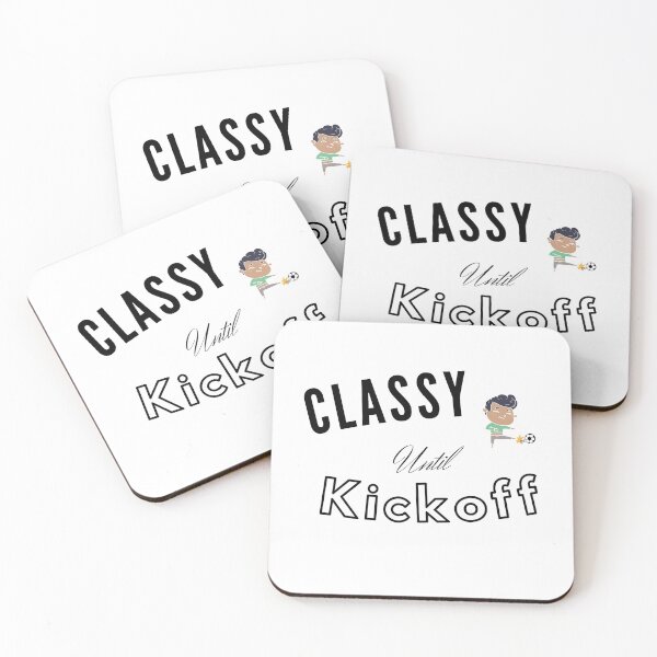 Item preview, Classy until kickoff T-Shirt designed and sold by miraipa.