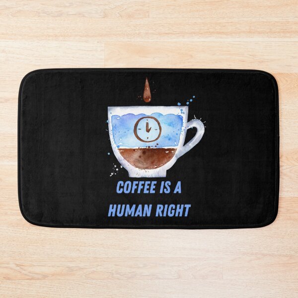 Item preview, Coffee Is A Human Right designed and sold by laamriya974.