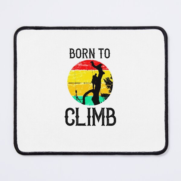 Item preview, Born To Climb - Retro Funny Logger Gift Vintage Arborist Gifts designed and sold by TeesYouWant.
