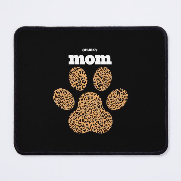 Item preview, Haute Leopard Chusky Mom Dog Paw With Rich Leopard Print designed and sold by HauteLeopard.