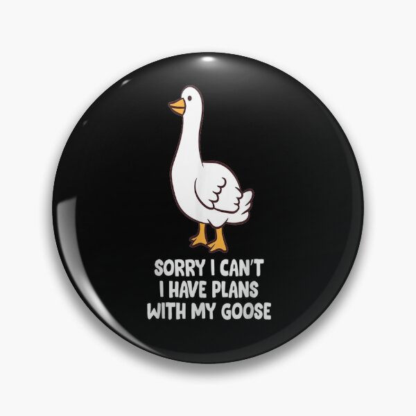 Item preview, Funny Goose Sorry I Can't I Have Plans With My Goose Funny Goose Lover Gifts designed and sold by SadikShop.