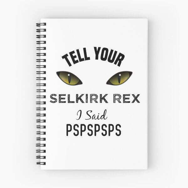 Item preview, Tell Your Selkirk Rex Cat I Said Pspspsps Funny Cat's Eye designed and sold by medbdj.