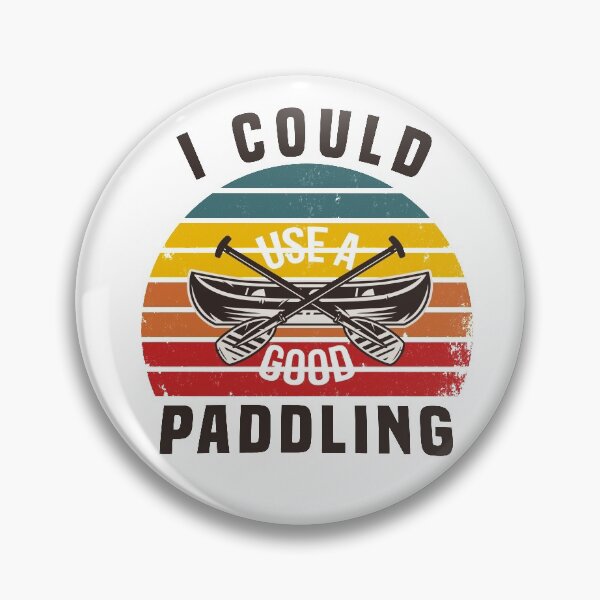 Item preview, I Could Use A Good Paddling kayak boat river i like good paddling gift vintage retro designed and sold by Shorim.