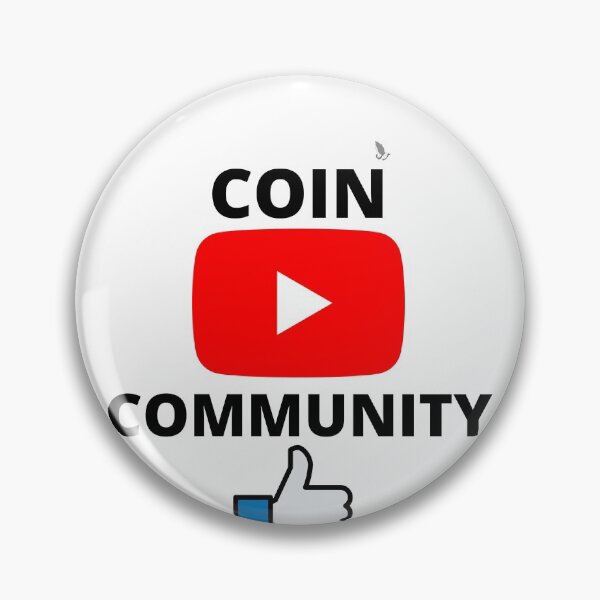 Item preview, YOUTUBE COIN COMMUNITY designed and sold by Highhocreations.