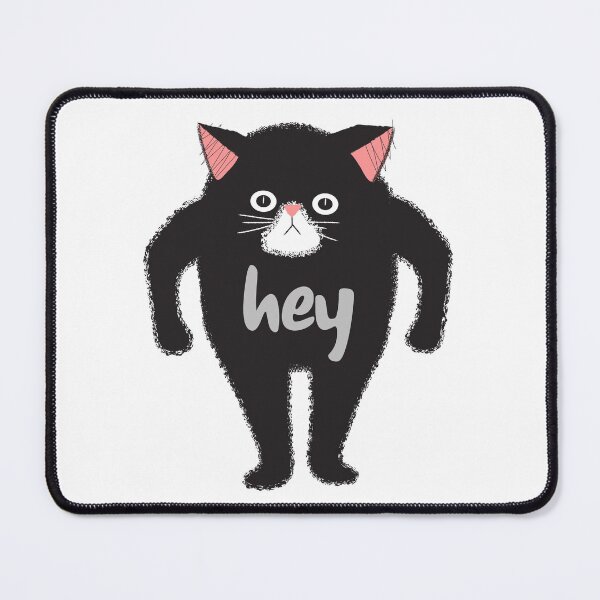 Item preview, cat says hey designed and sold by qofebean.