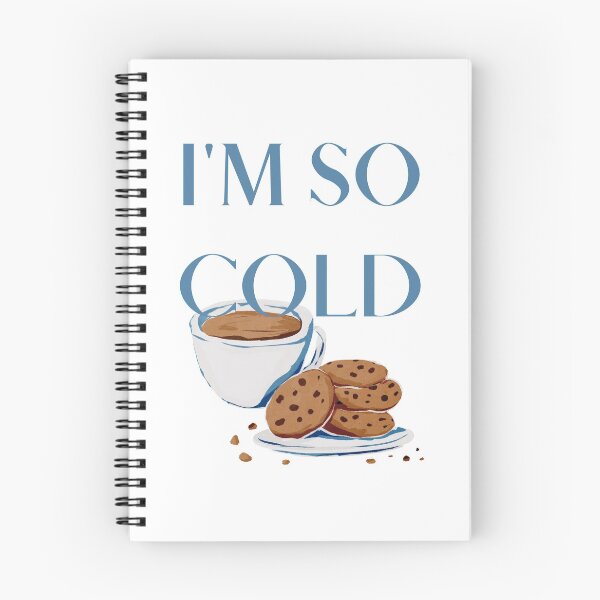 Item preview, I'm So Cold - Hot Chocolate, And Cookies designed and sold by Levated.