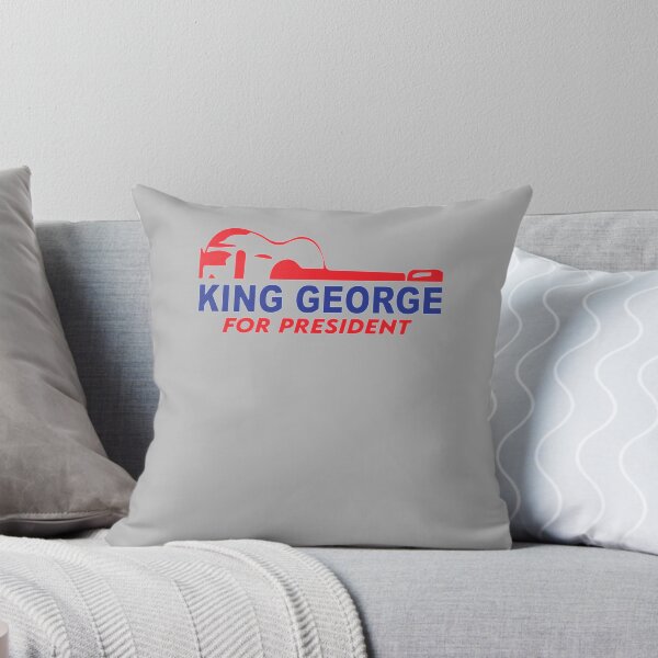 Item preview, King George For President       designed and sold by HiediMafalda.